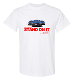 Stand On It White Tee