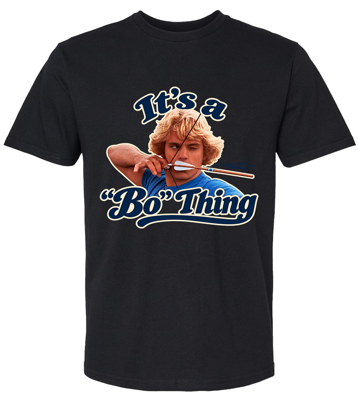 It's a Bo Thing T-Shirt