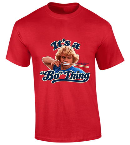 It's a Bo Thing T-Shirt