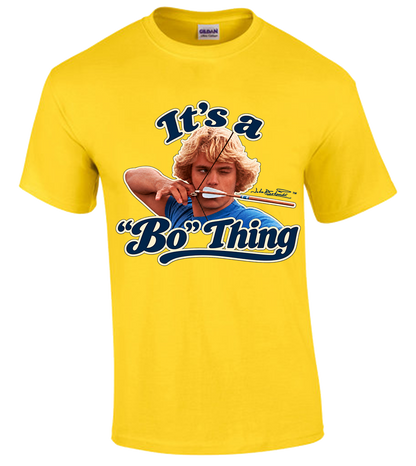 It's a Bo Thing T-Shirt